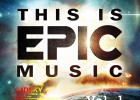 22首史诗电影预告片配乐企业专题片背景音乐精选合辑This Is Epic Music, Vol. 1