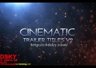 AE模板-史诗电影预告片头三维金属质感火花粒子模板Cinematic Trailer Titles v2免费下载