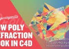 GSG教程-C4d低多边形反射折射材质教程Low Poly Refraction In Cinema 4D Tutorial 免费下载