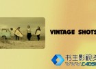 AE模板-复古70年代电影胶片老式镜头图片展示模版Vintage Shots 免费下载