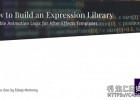 AE教程-如何构建表达式库,After Effects模板的可重用动画逻辑教程How to Build an Expression Library: Reusable Animation Logic for After Effects Templates
