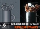 中英字幕教程-C4D搭配OC渲染器制作咖啡飞溅泼洒动力学教程Creating Coffee Splashes Using Zero Dynamics