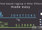AE脚本-人物角色动作关键帧动画过渡可视化控制MG动画脚本AEscripts Joystick 'n Sliders V1.7.11 Win/Mac +使用教程