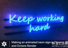 C4D搭配OC渲染器制作3D霓虹灯广告动画教程Making an animated neon sign in Cinema 4D and Octane Render  含英文字幕