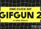 中文汉化AE脚本-一键快速输出MP4/GIF动图格式插件AEscripts GifGun 2.0.25 Win/Mac