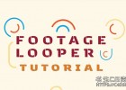 PR脚本-一键循环播放视频素材插件Footage Looper v.1.0.0